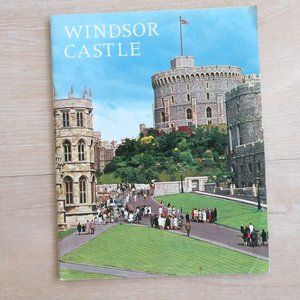 The History and Treasures of Windsor Castle Color Visitors Guide 1971 Vintage